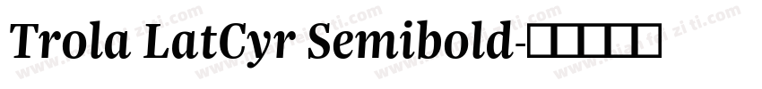 Trola LatCyr Semibold字体转换
